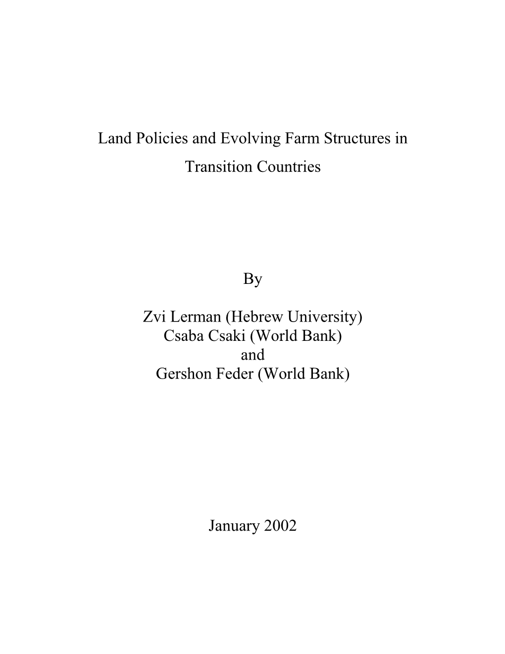 Land Policies and Evolving Farm Structures in Transition Countries