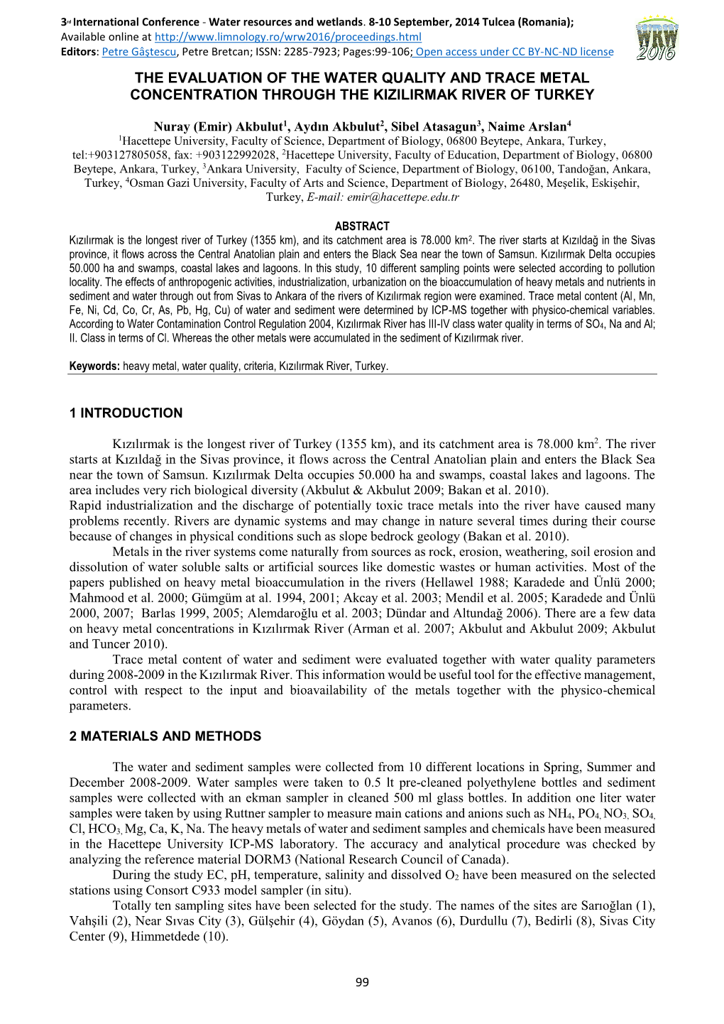 The Evaluation of the Water Quality and Trace Metal Concentration Through the Kizilirmak River of Turkey