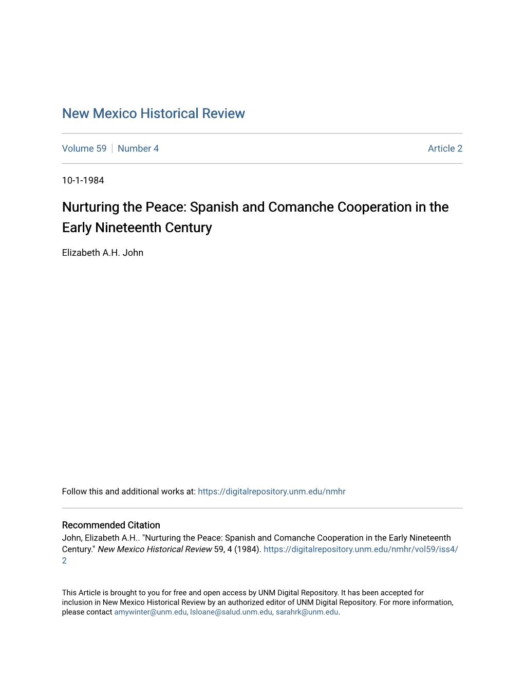 Nurturing the Peace: Spanish and Comanche Cooperation in the Early Nineteenth Century