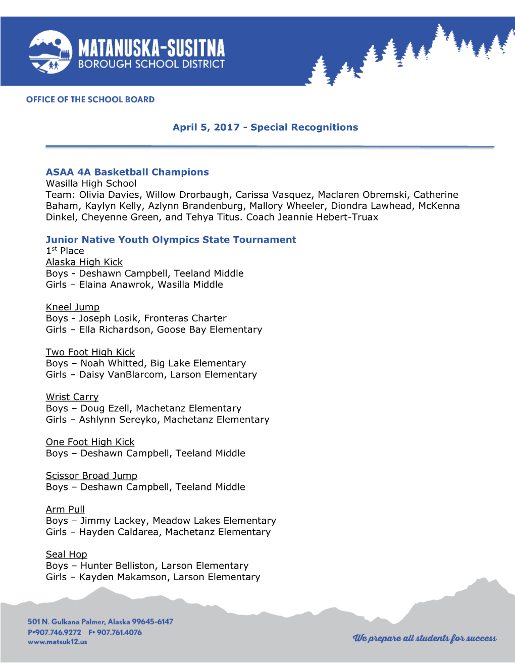 Special Recognitions ASAA 4A Basketball Champions Wasilla High