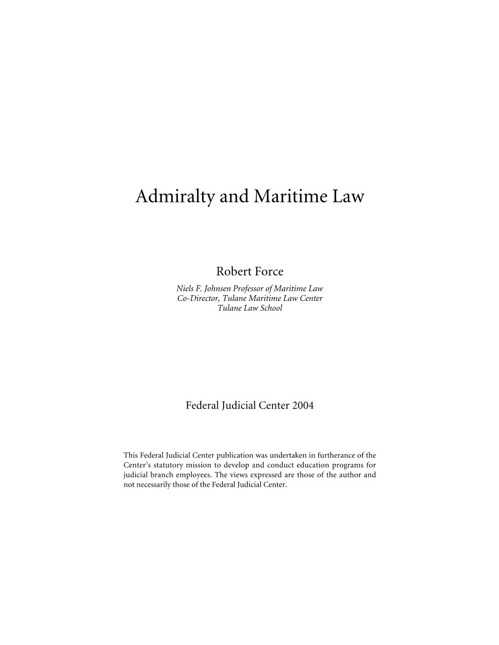 Admiralty and Maritime Law