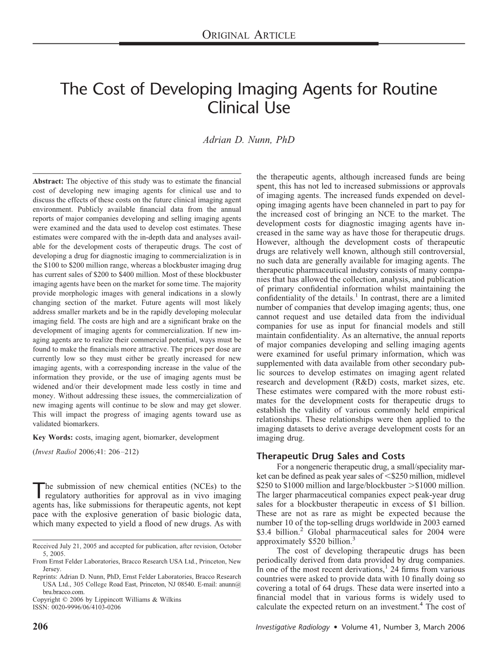The Cost of Developing Imaging Agents for Routine Clinical Use