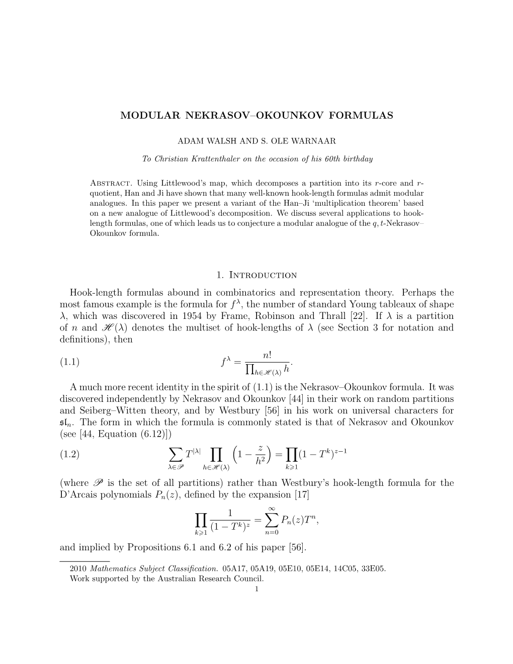 Modular Nekrasov–Okounkov Formulas