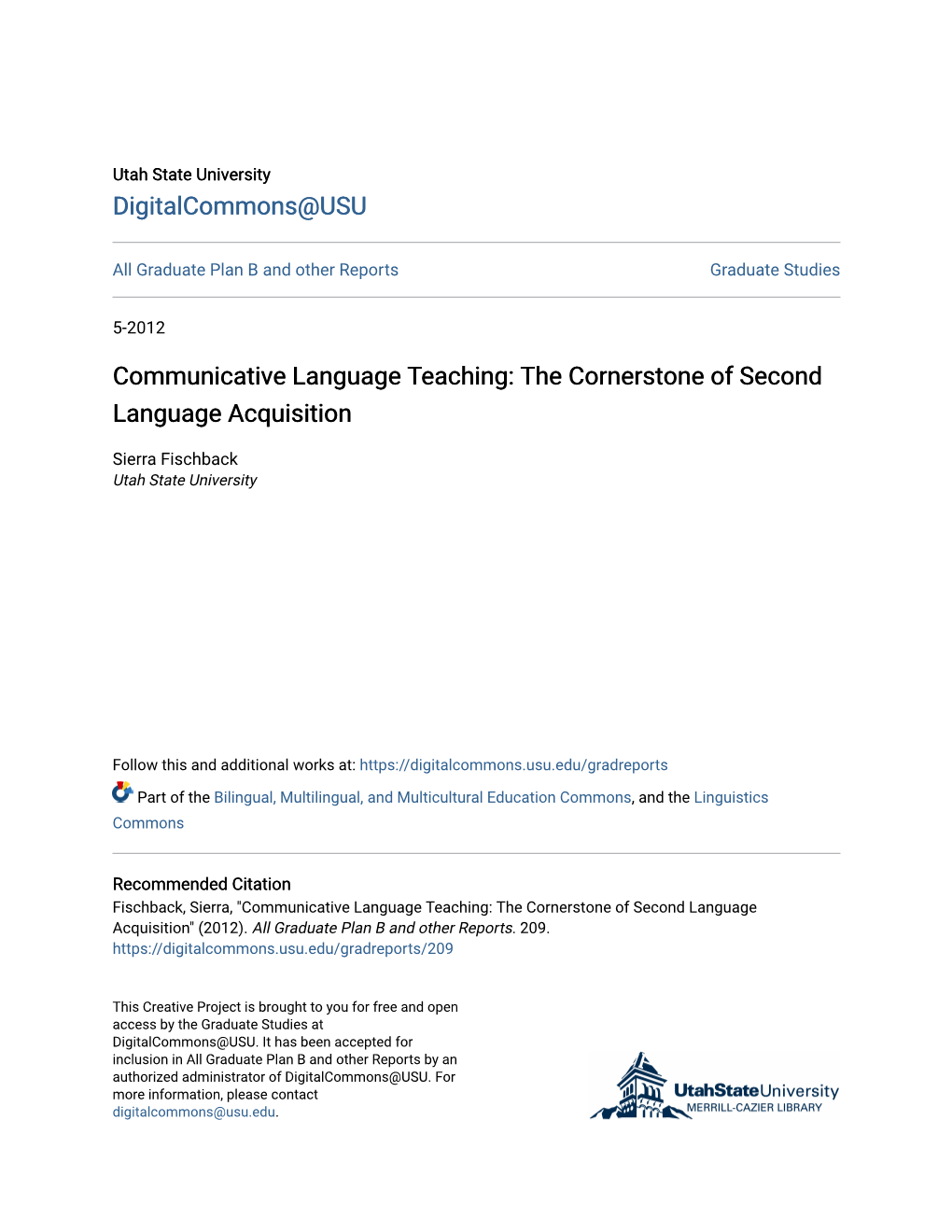 Communicative Language Teaching: the Cornerstone of Second Language Acquisition