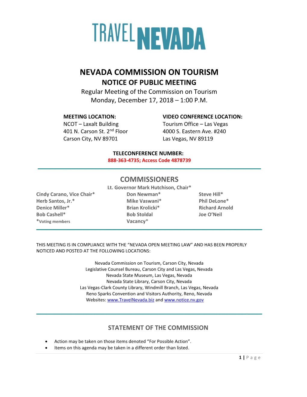 NEVADA COMMISSION on TOURISM NOTICE of PUBLIC MEETING Regular Meeting of the Commission on Tourism Monday, December 17, 2018 – 1:00 P.M