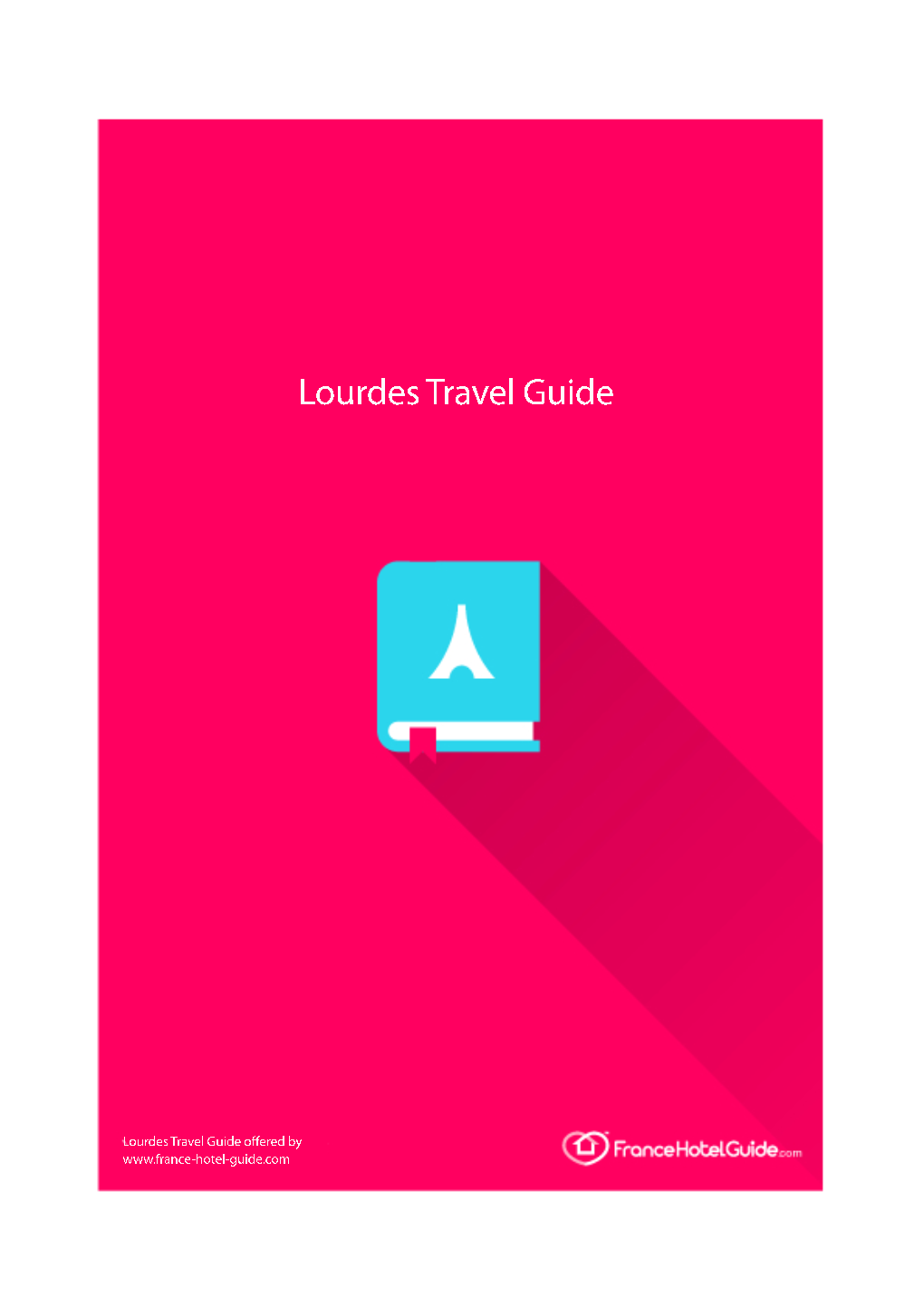 Lourdes Travel Guide