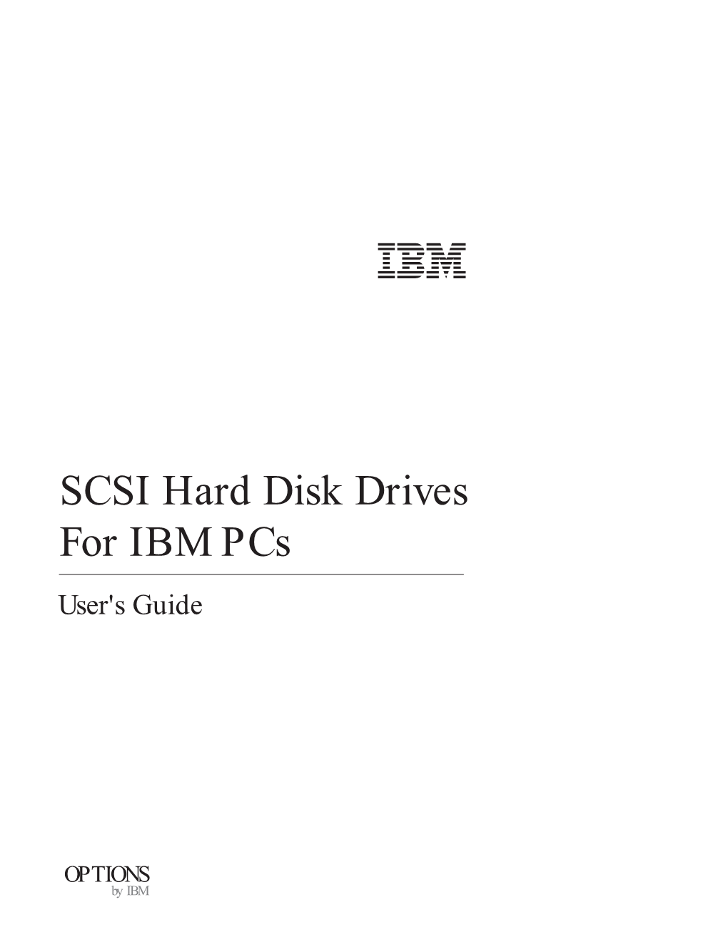SCSI Hard Disk Drives for IBM Pcs User's Guide