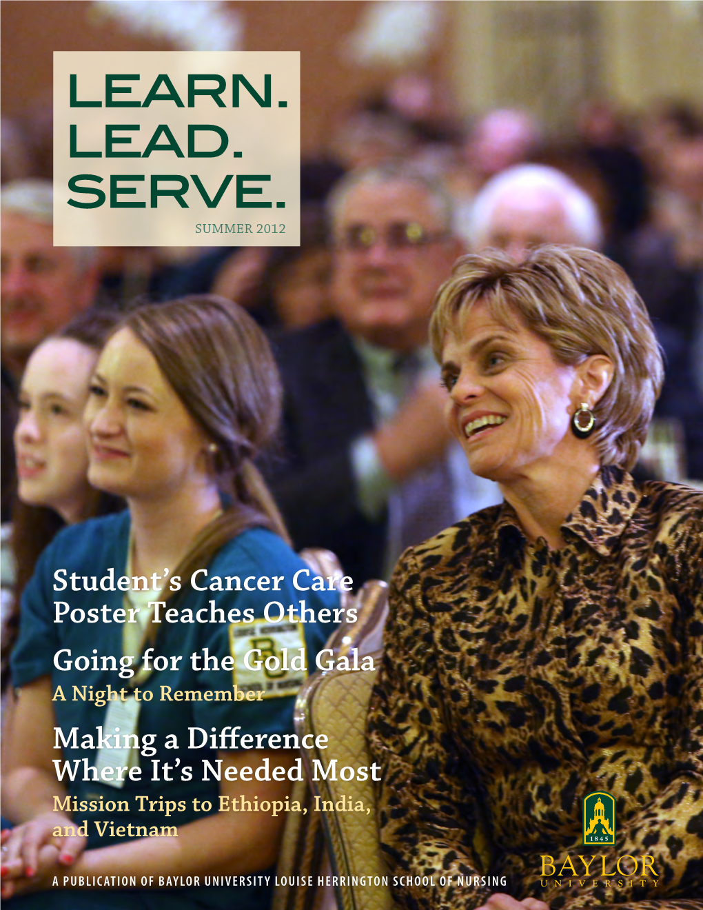 Learn. Lead. Serve. SUMMER 2012