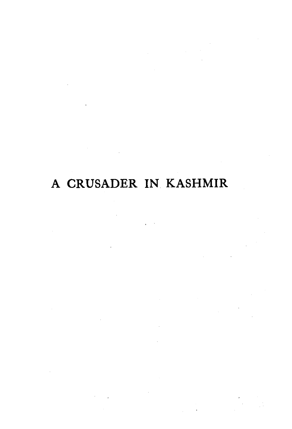 A Crusader in Kashmir Dr