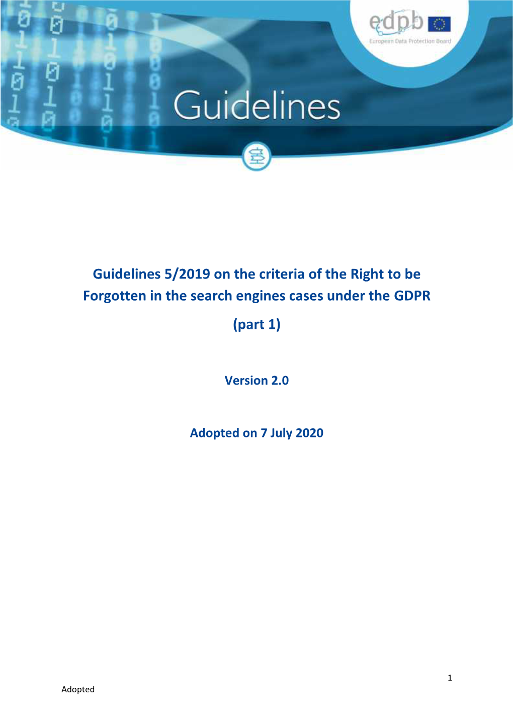 EDPB Guidelines 5/2019 on the Criteria of the Right to Be Forgotten