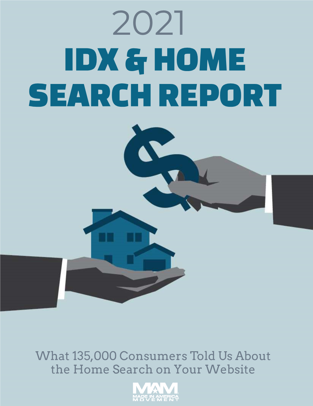 2021 MAM IDX Report