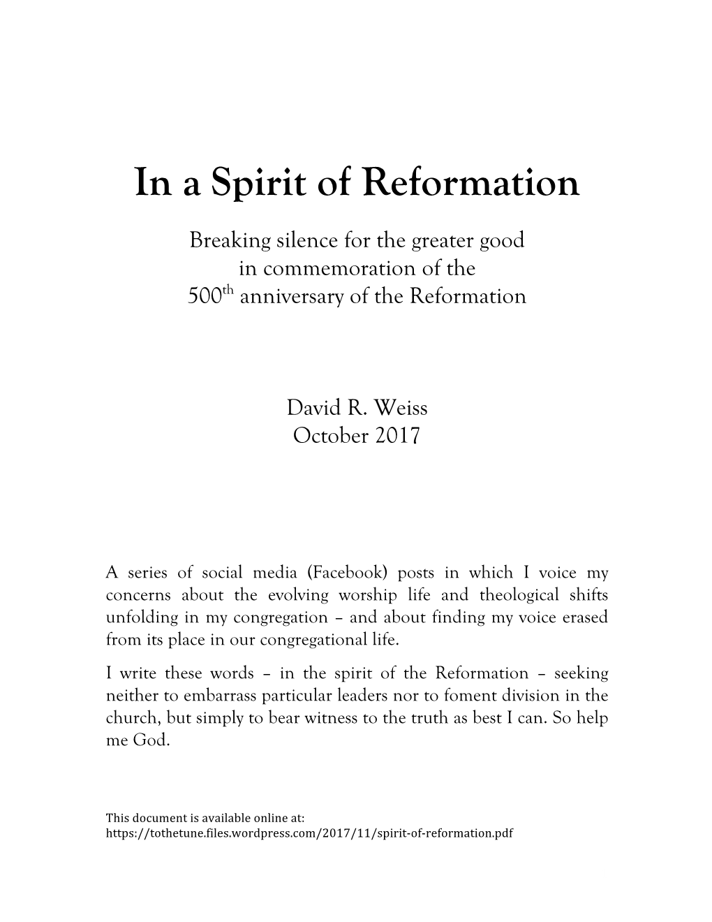 In a Spirit of Reformation