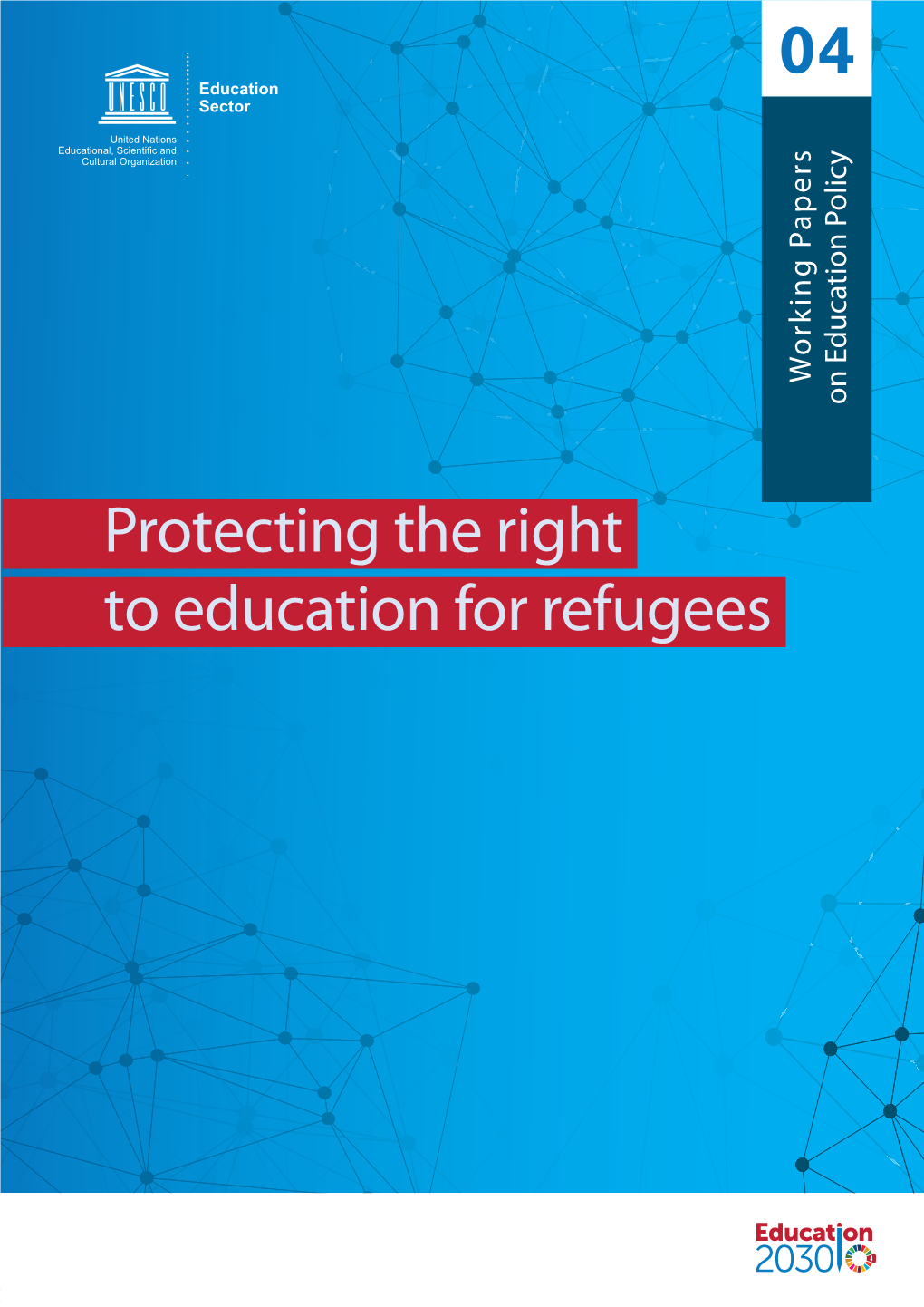 Protecting the Right to Education for Refugees