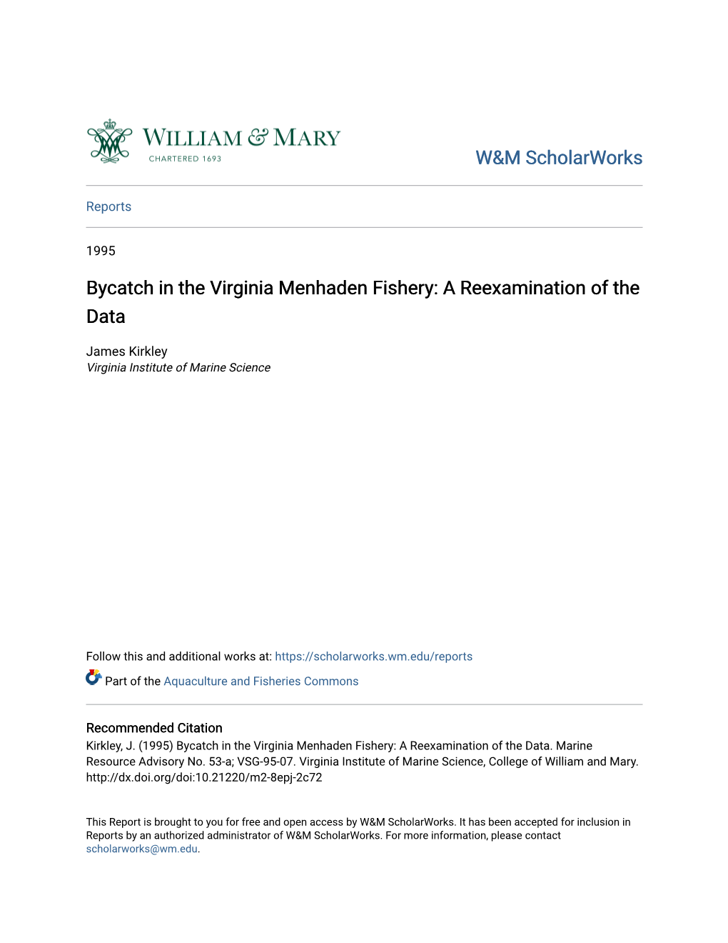 Bycatch in the Virginia Menhaden Fishery: a Reexamination of the Data