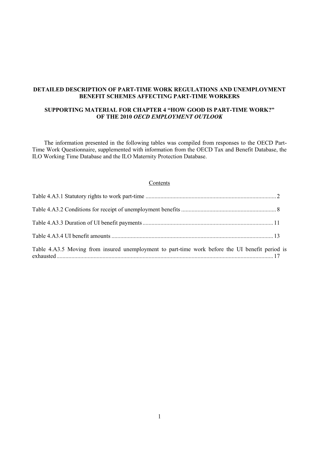 Chapter 4 “How Good Is Part-Time Work?” of the 2010 Oecd Employment Outlook