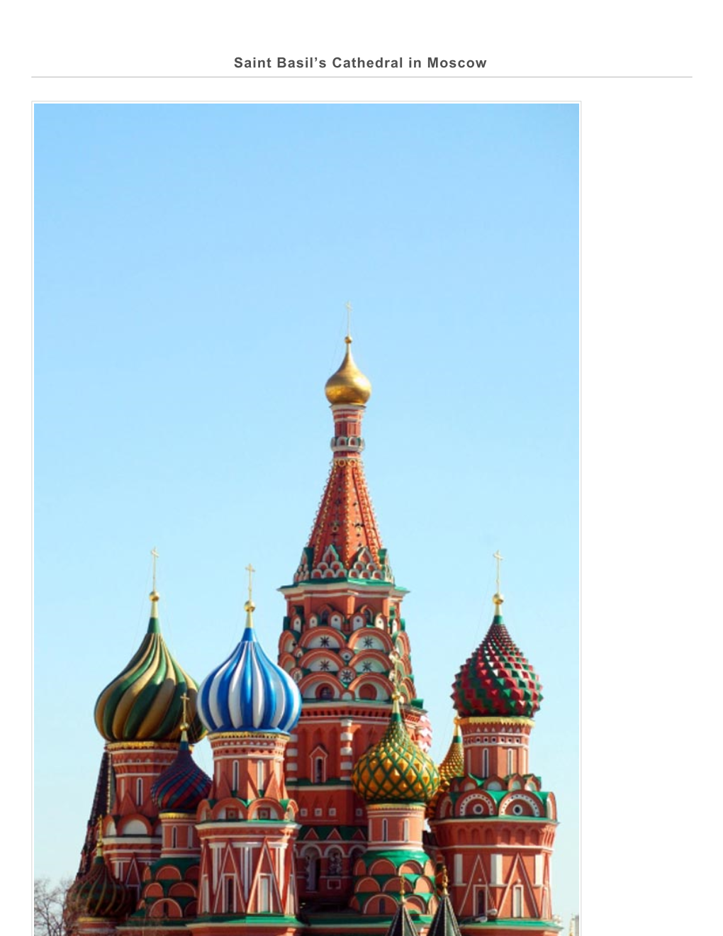 Saint Basil's Cathedral in Moscow