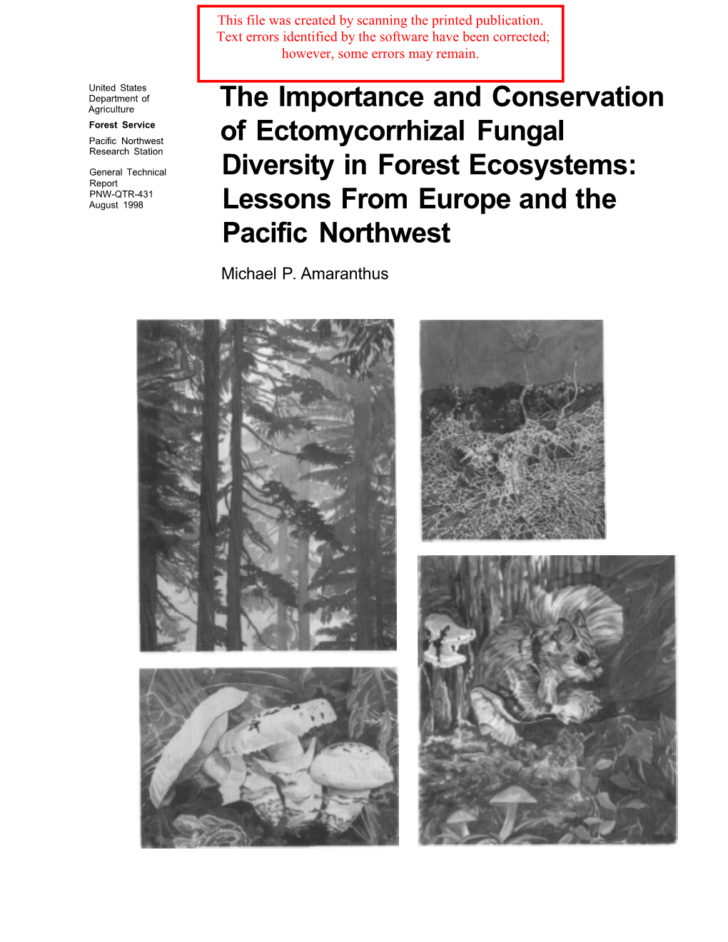 The Importance and Conservation of Ectomycorrhizal Fungal Diversity In