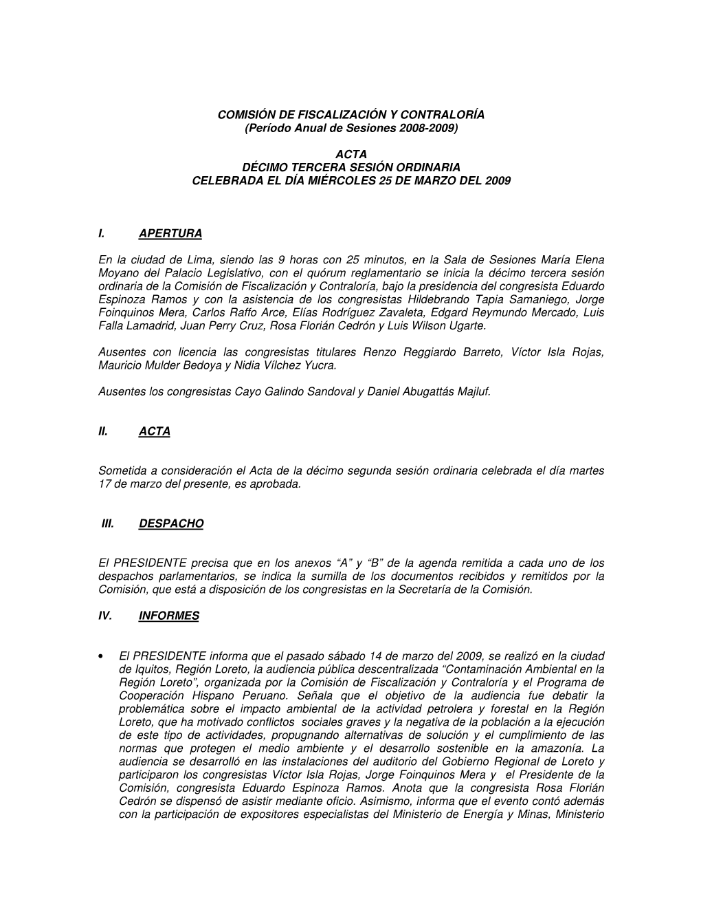 COMISIÓN DE FISCALIZACIÓN Y CONTRALORÍA (Período Anual De Sesiones 2008-2009)