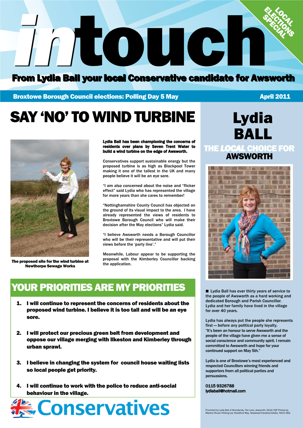 TO WIND TURBINE Lydia BALL Lydia Ball Has Been Championing the Concerns of Residents Over Plans by Seven Trent Water to Build a Wind Turbine on the Edge of Awsworth