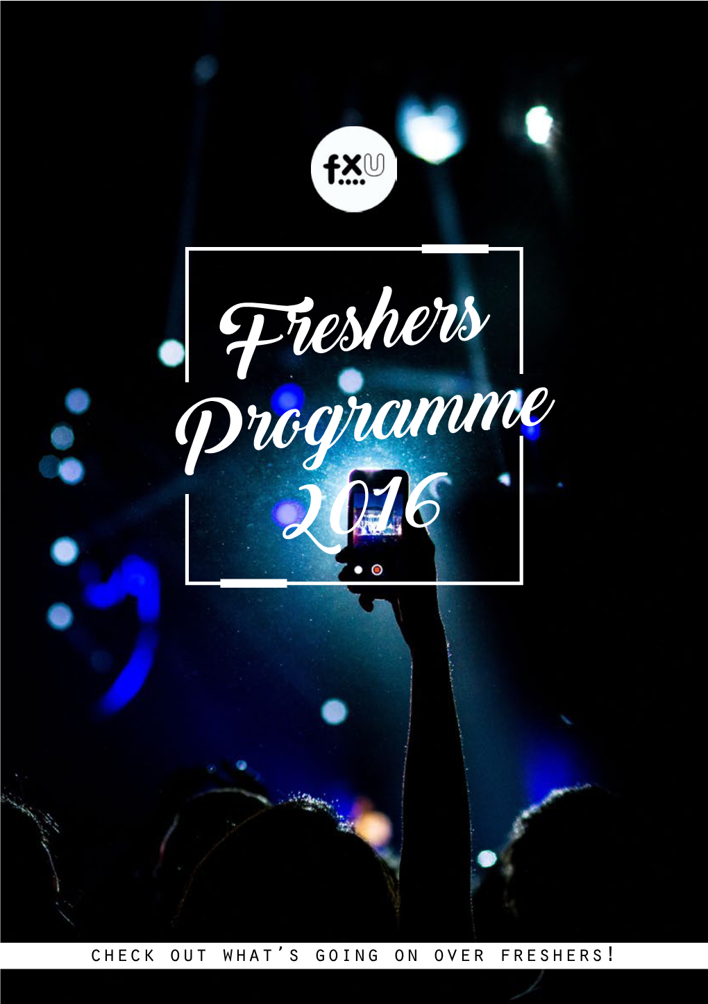 Freshers Programme 2016