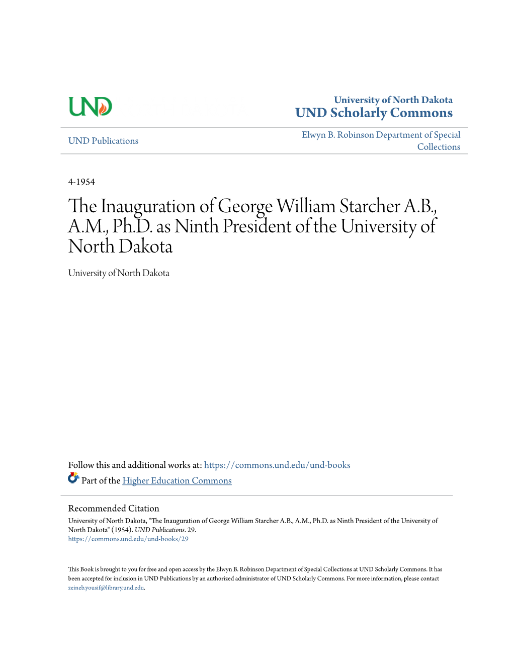 The Inauguration of George William Starcher A.B., A.M., Ph.D. As Ninth