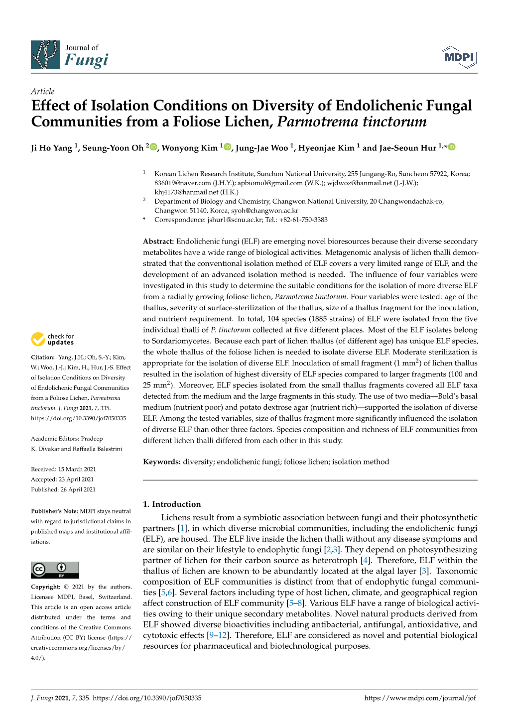 Effect of Isolation Conditions on Diversity of Endolichenic Fungal Communities from a Foliose Lichen, Parmotrema Tinctorum