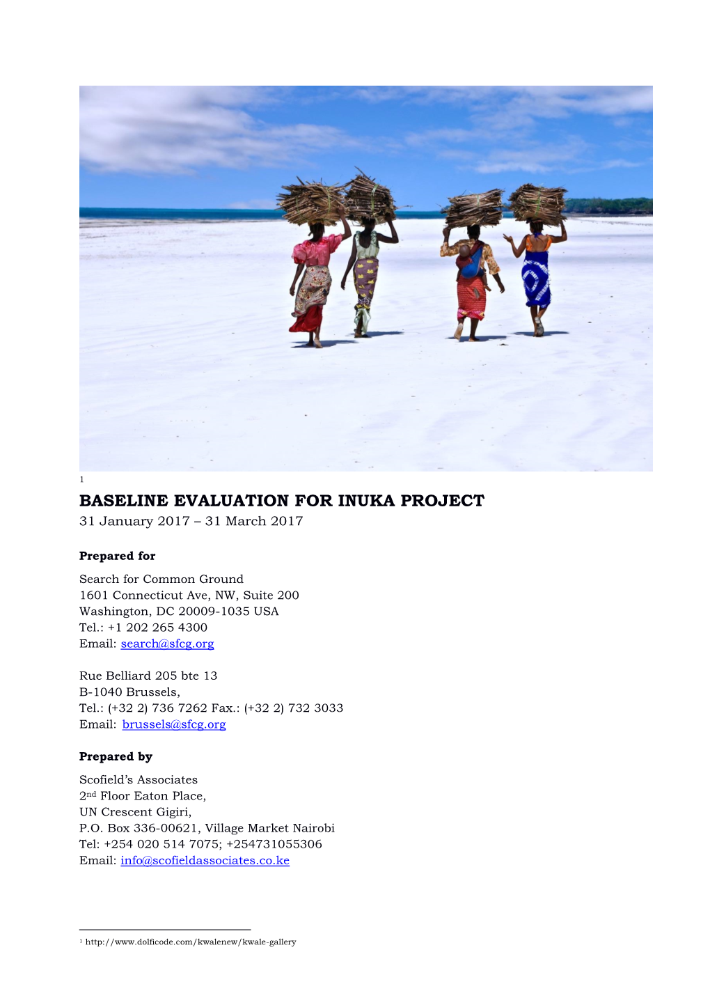 Baseline Evaluation for Inuka!