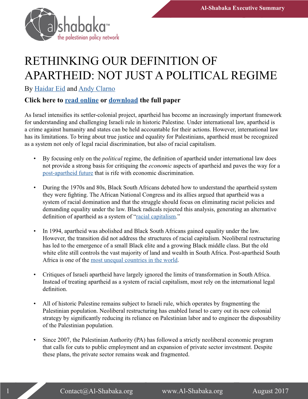 RETHINKING OUR DEFINITION of APARTHEID: NOT JUST a POLITICAL REGIME by Haidar Eid and Andy Clarno Click Here to Read Online Or Download the Full Paper