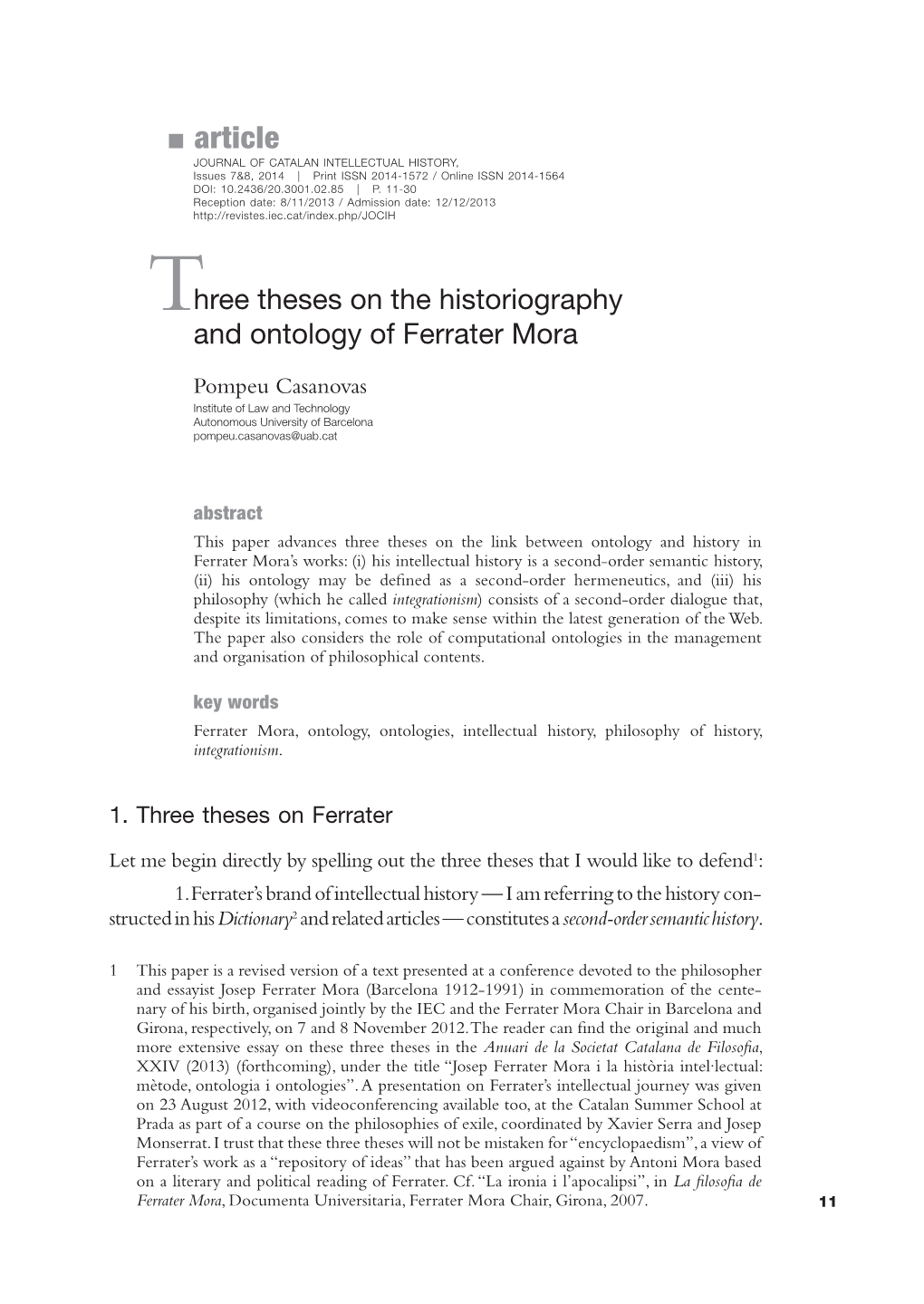 Article JOURNAL of CATALAN INTELLECTUAL HISTORY, Issues 7&8, 2014 | Print ISSN 2014-1572 / Online ISSN 2014-1564 DOI: 10.2436/20.3001.02.85 | P