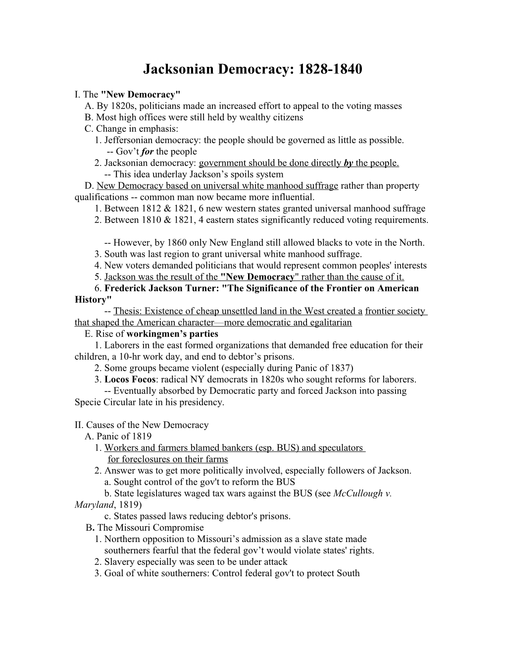 Jacksonian Democracy: 1828-1840