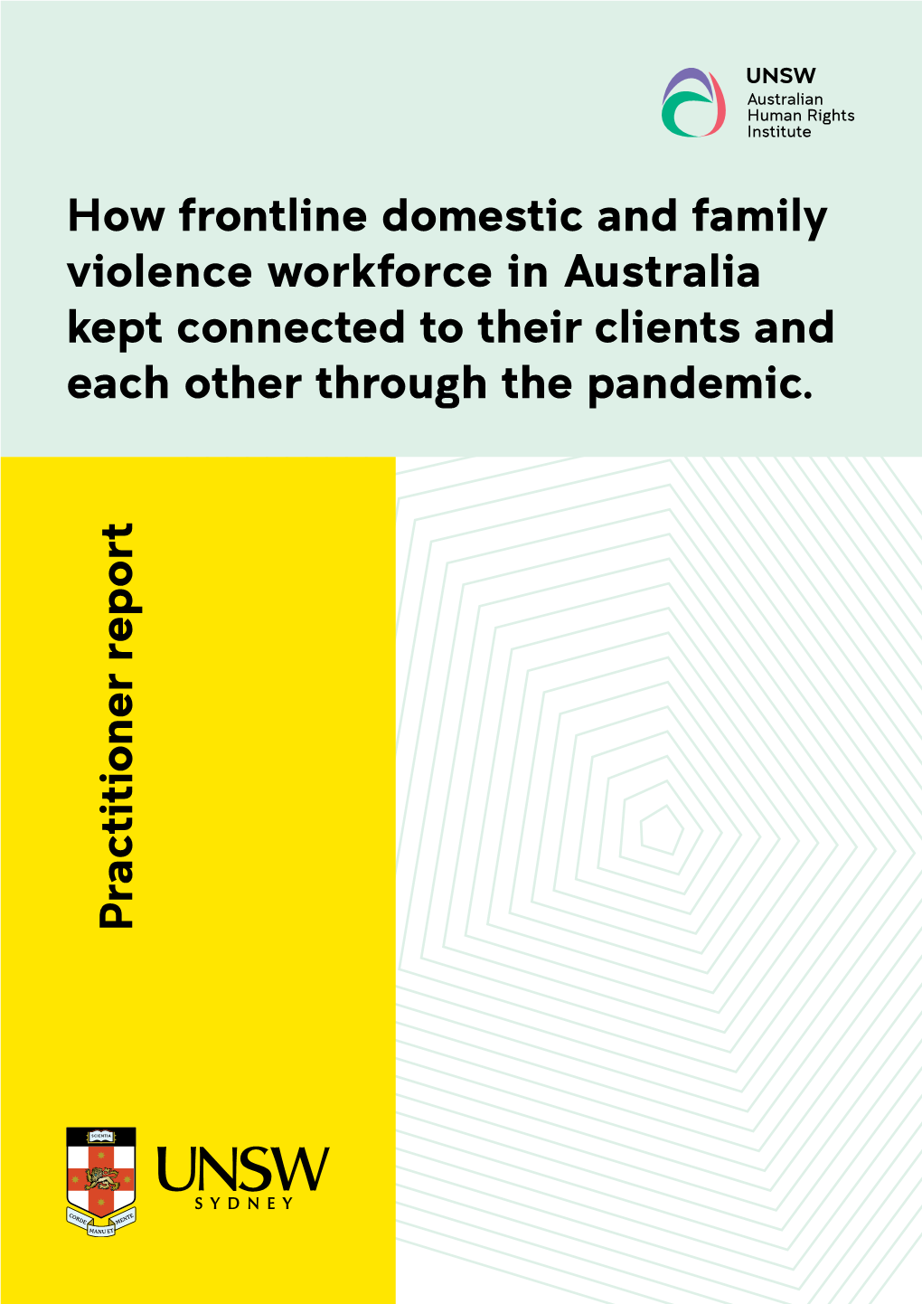 How Frontline Domestic and Family Violence Workforce in Australia Kept Connected to Their Clients and Each Other Through the Pandemic