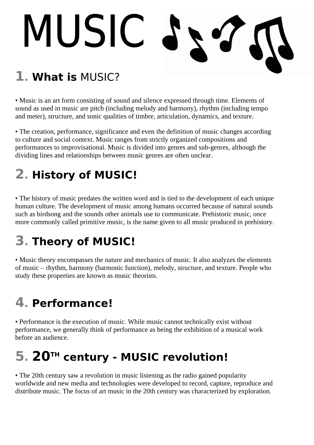 3. Theory of MUSIC! 4. Performance! 5. 20TH Century