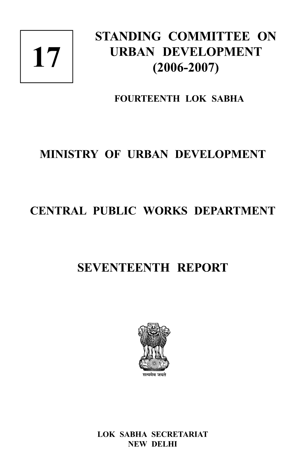 Standing Committee on Urban Development 17 (2006-2007)
