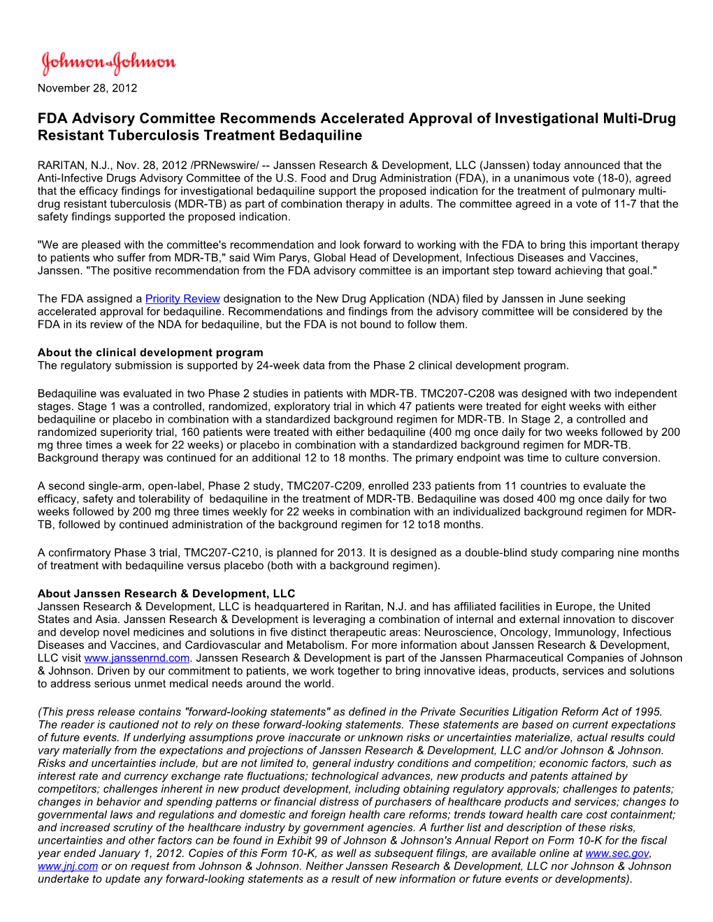 FDA Advisory Committee Recommends Accelerated Approval of Investigational Multi-Drug Resistant Tuberculosis Treatment Bedaquiline