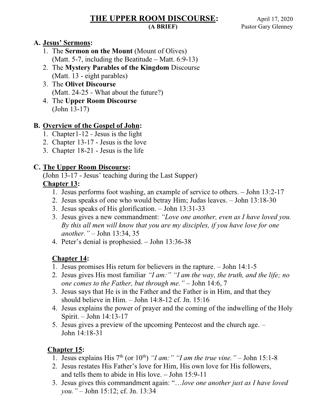 THE UPPER ROOM DISCOURSE: April 17, 2020 (A BRIEF) Pastor Gary Glenney