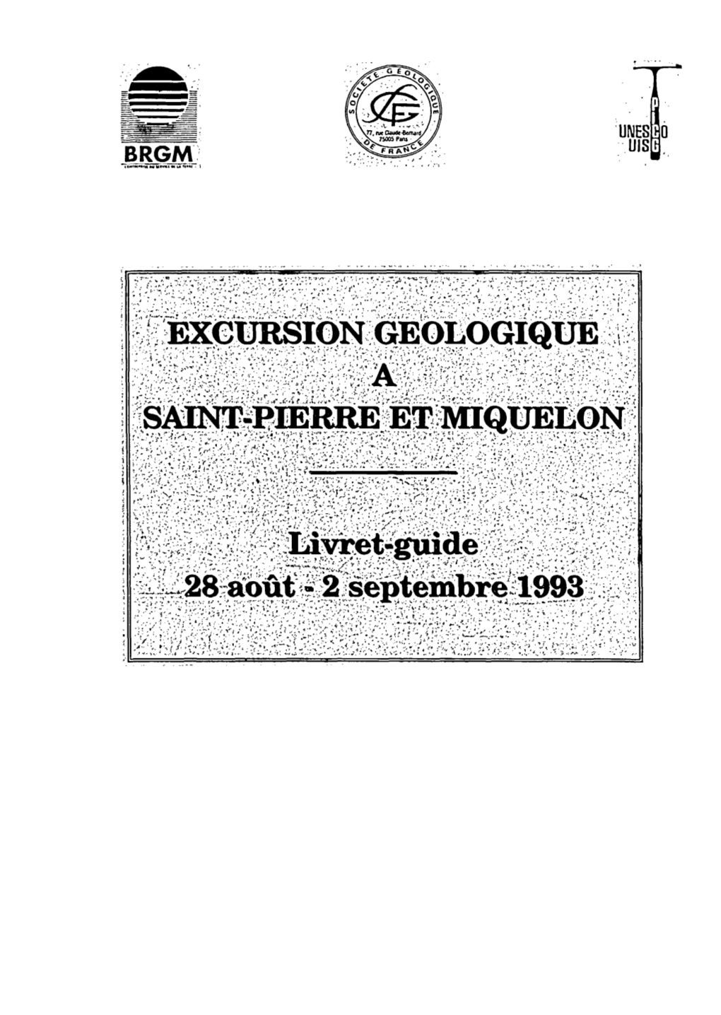 Excursion Géologique À Saint-Pierre Et Miquelon, Livret-Guide