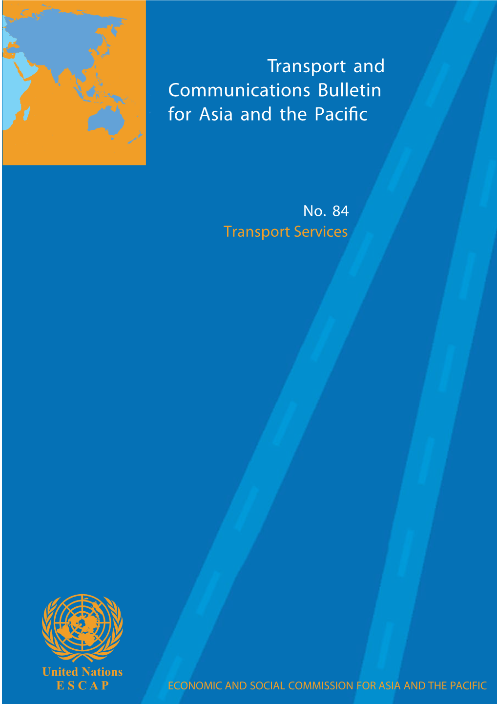 Transport and Communications Bulletin for Asia and the Pacific