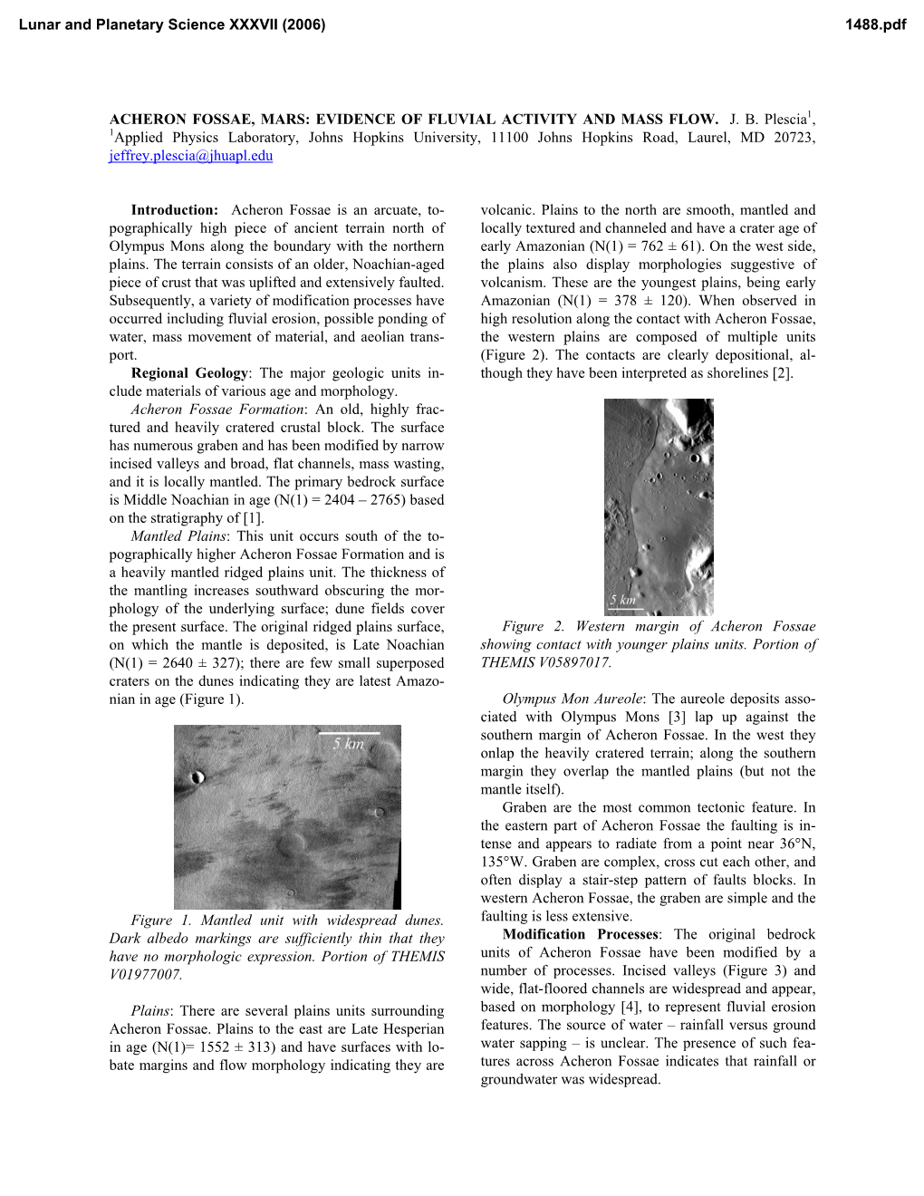 Acheron Fossae, Mars: Evidence of Fluvial Activity and Mass Flow