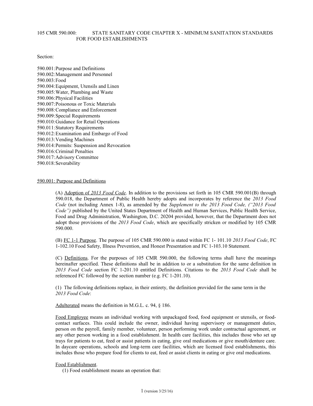 105 Cmr 590.000: State Sanitary Code Chapter X - Minimum Sanitation Standards for Food