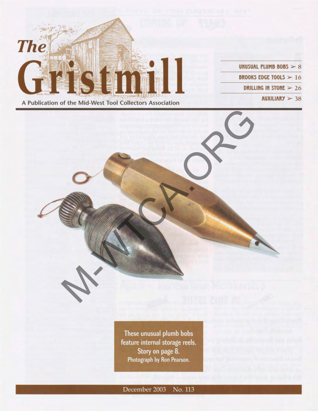 These Unusual Plumb Bobs Feature Internal Storage Reels. Story on Page 8