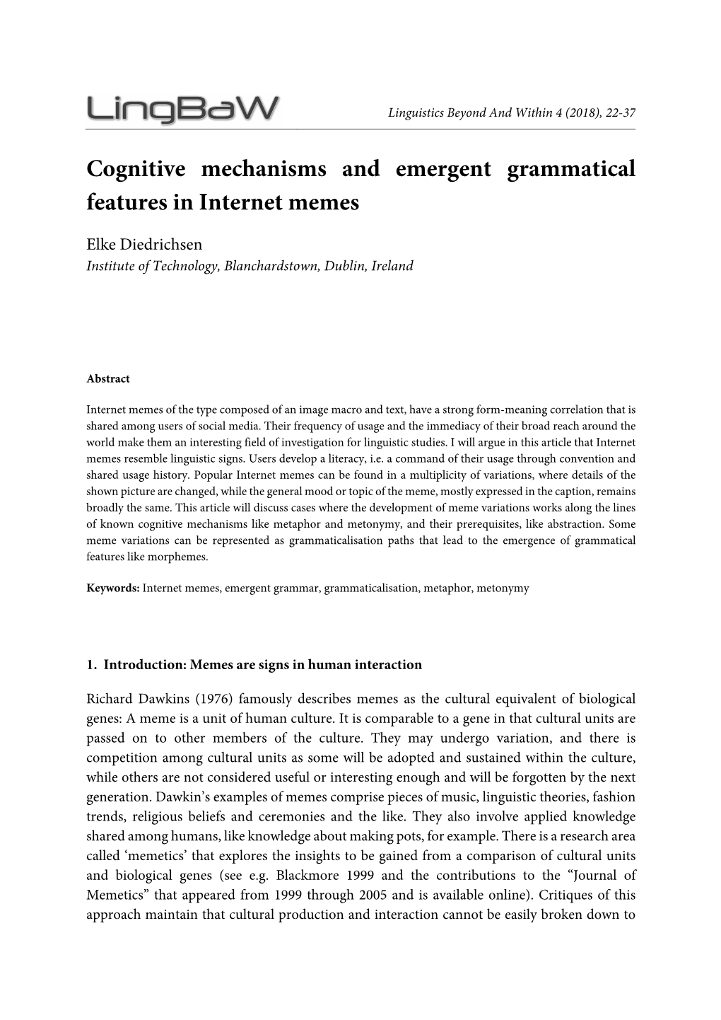 Cognitive Mechanisms and Emergent Grammatical Features in Internet Memes