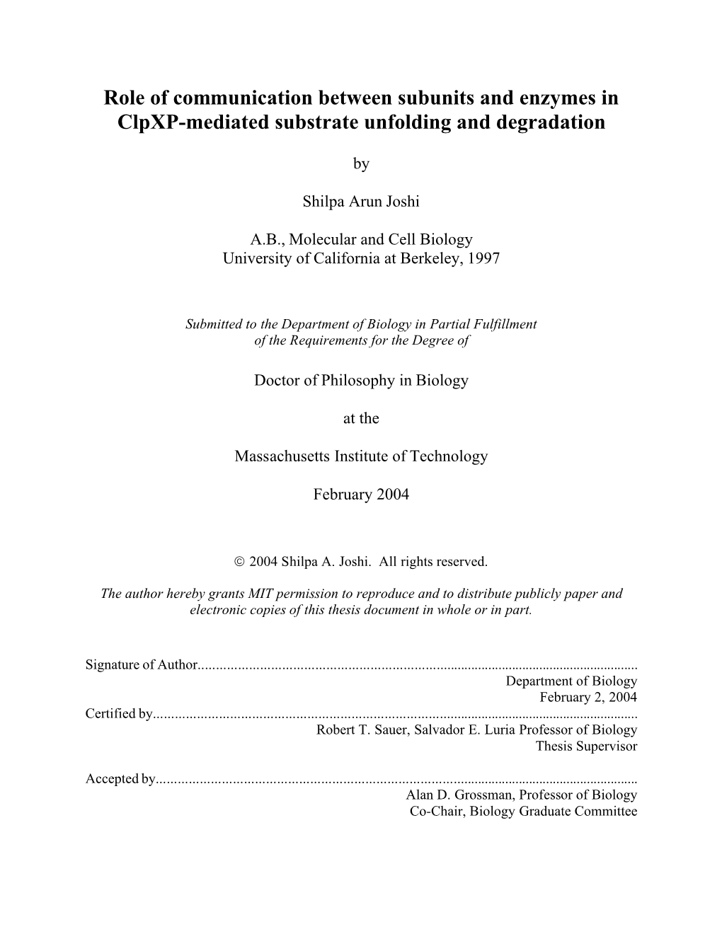 Role of Communication Between Subunits and Enzymes in Clpxp-Mediated Substrate Unfolding and Degradation