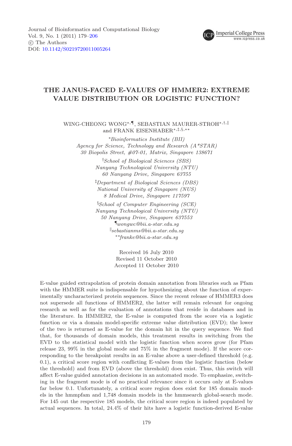 The Janus-Faced E-Values of Hmmer2: Extreme Value Distribution Or Logistic Function?