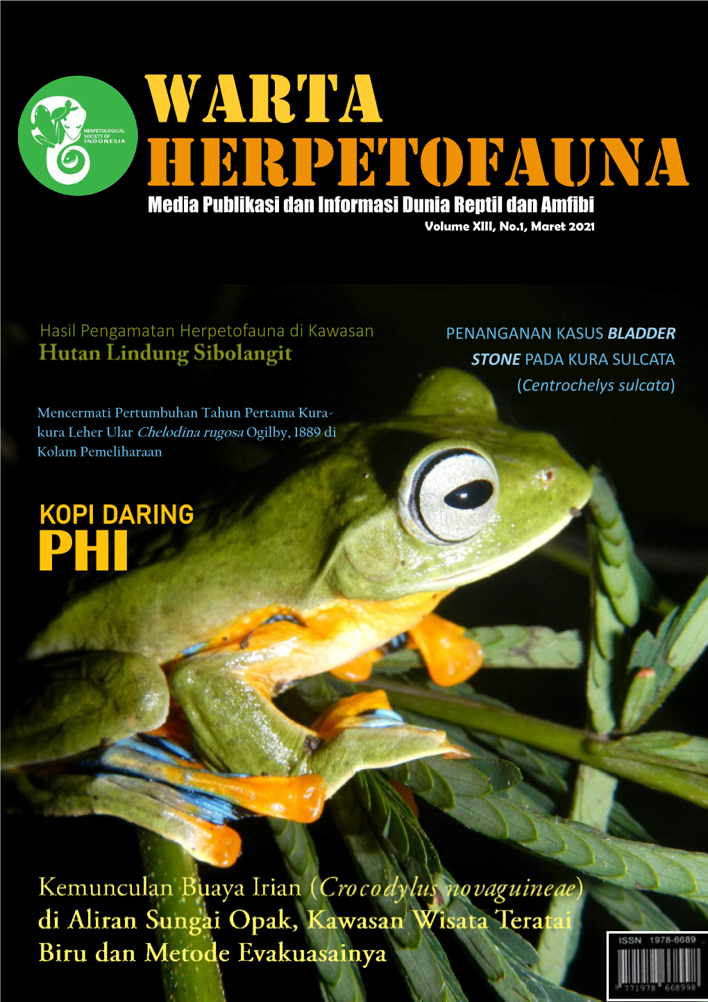 WARTA HERPETOFAUNA Media Publikasi Dan Informasi Dunia Reptil Dan Amfibi Volume XIII, No.1, Maret 2021