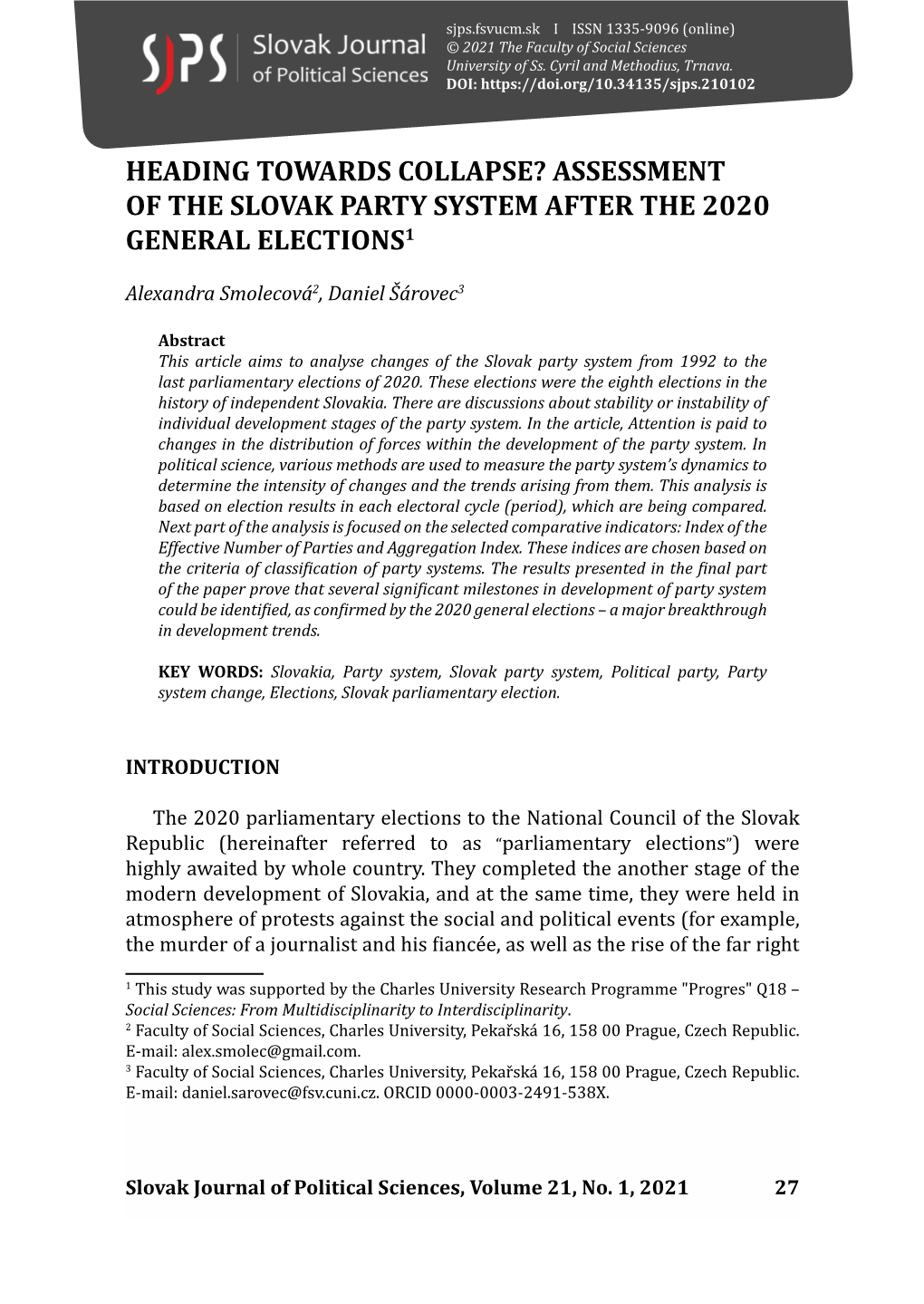 Heading Towards Collapse? Assessment of the Slovak Party System After the 2020 General Elections1
