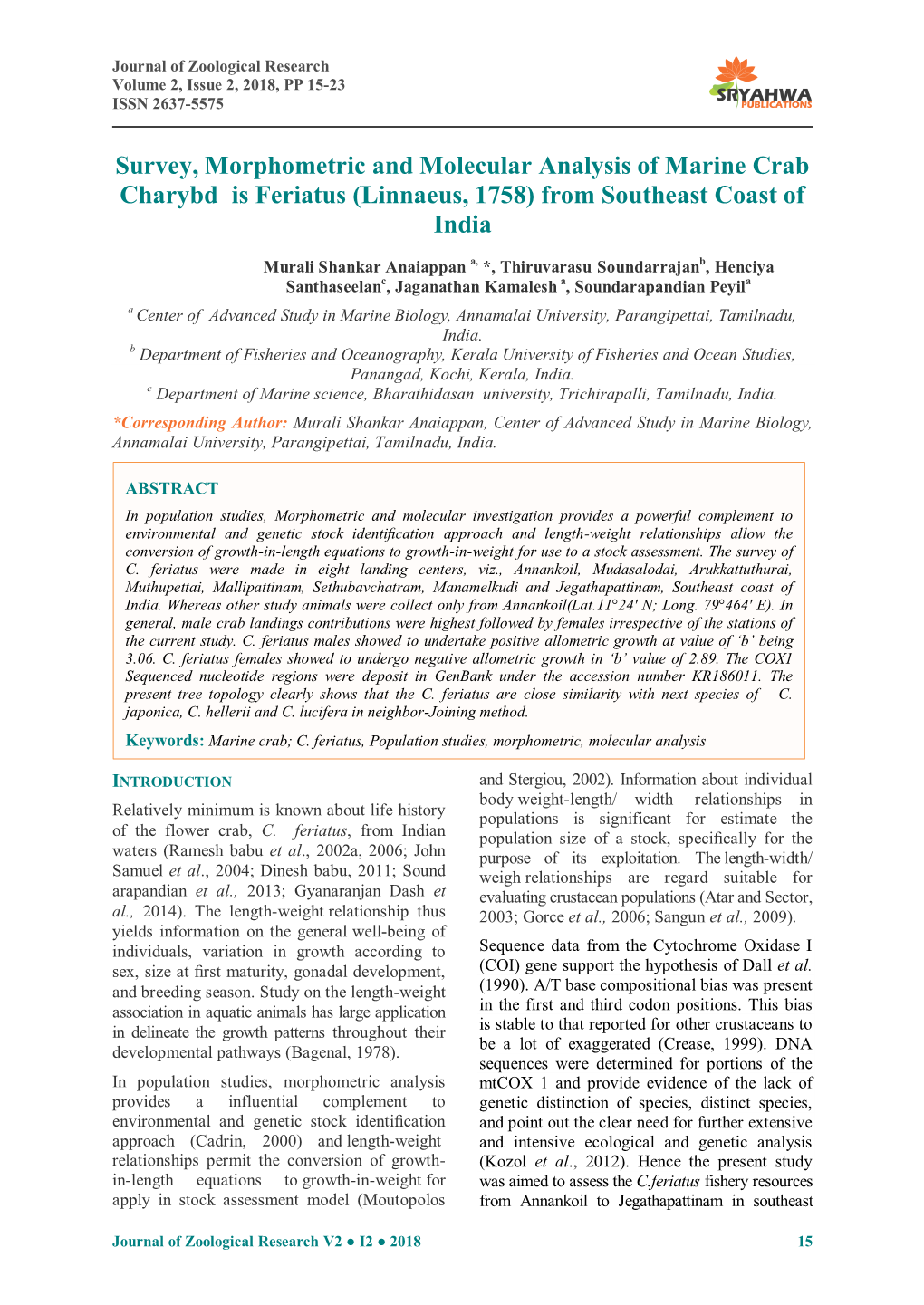 Survey, Morphometric and Molecular Analysis of Marine Crab Charybd Is Feriatus (Linnaeus, 1758) from Southeast Coast of India