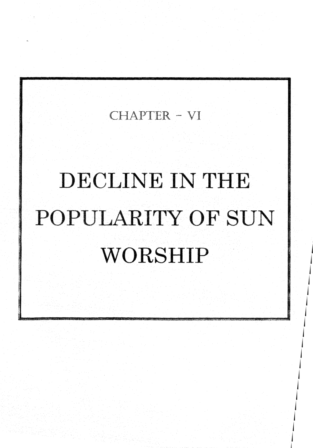 Decline in the Popularity of Sun Worship