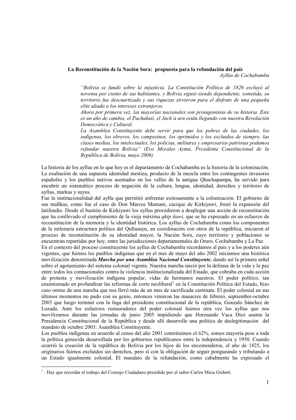 La Reconstitución De La Nación Sora: Propuesta Para La Refundación Del País Ayllus De Cochabamba “Bolivia Se Fundó Sobre