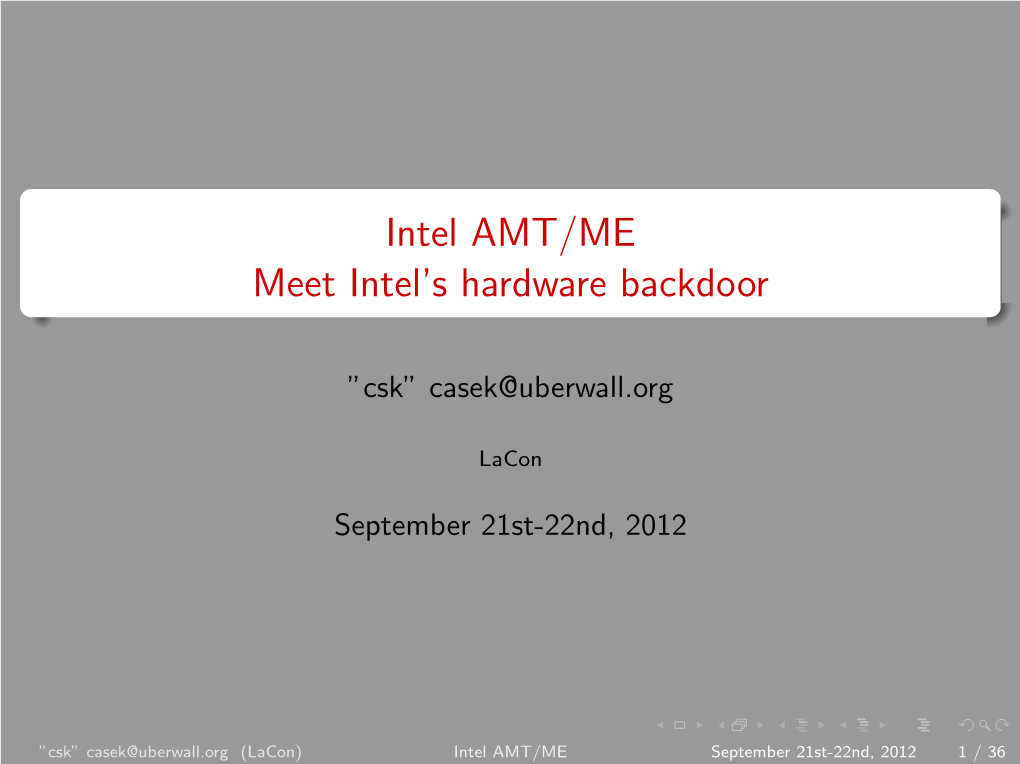 Intel AMT/ME Meet Intel's Hardware Backdoor