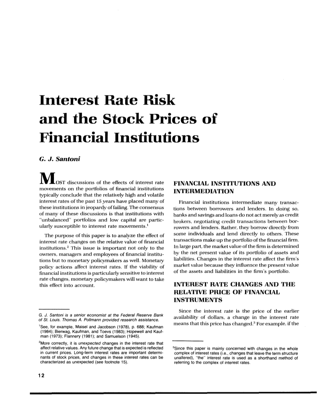 Interest Rate Risk and the Stock Prices of Financial Institutions